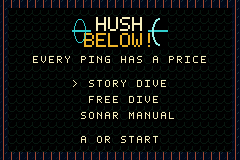 HUSH BELOW! title screen with Story Dive, Free Dive, and Sonar Manual options.